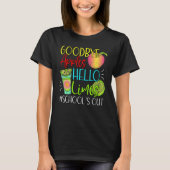 Goodbye Apples Hello Limes School s Out Apples Su T-shirt (Voorkant)