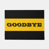 Goodbye Crotchety door Mat (Voorkant)