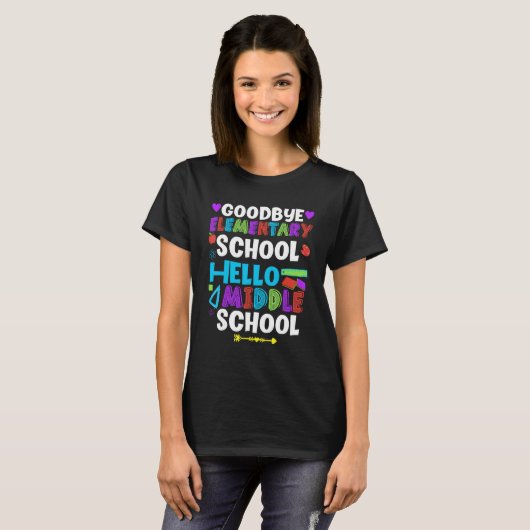 Goodbye Elementary Hello Middle School Graduate Gr T-shirt (Voorkant volledig)