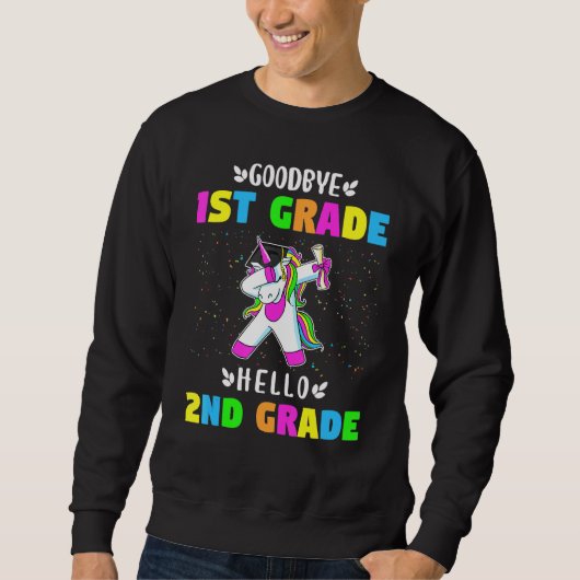 Goodbye First Grade Hallo Second Grade Unicorn Gir Trui (Voorkant)