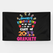 Goodbye Kindergarten Class of 2033 Hello 1st grade Spandoek (Horizontaal)