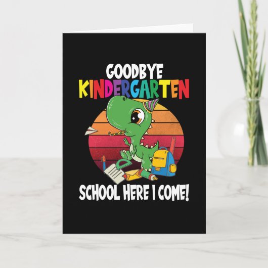 Goodbye Kindergarten Dino School Kaart (Voorkant)