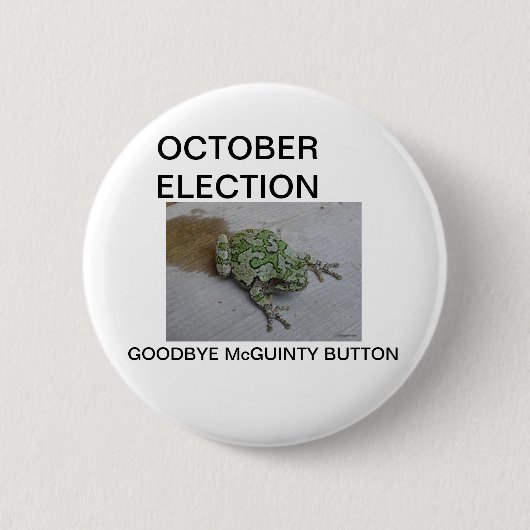Goodbye McGuinty Button (Voorkant)