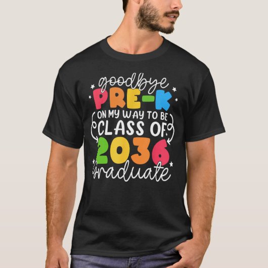 Goodbye Pre K Grade Klasse van 2036 Afstuderen PRE T-shirt (Voorkant)