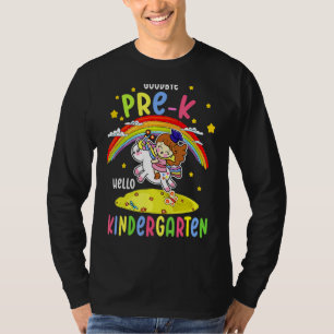 Goodbye Pre K Hallo Kindergarten Magical Unicorn G T-shirt