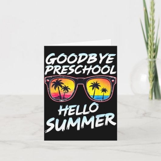 Goodbye Preschool Graduation Tee Teachers Kids Hel Kaart (Voorkant)