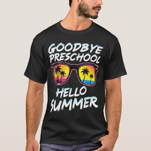 Goodbye Preschool Graduation Tee Teachers Kids Hel T-shirt (Voorkant)