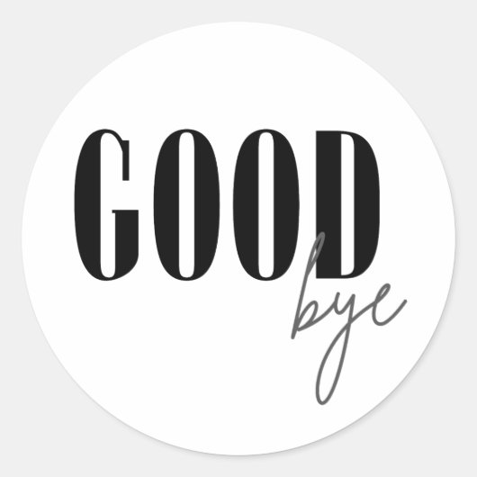 Goodbye Ronde Sticker (Voorkant)