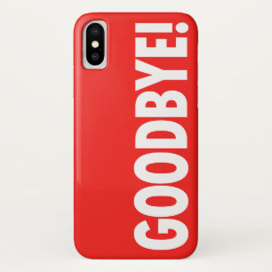 GOODBYE! Rood Case-Mate iPhone Case
