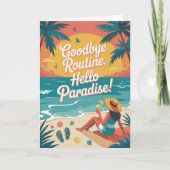 Goodbye Routine, Hello Paradise Kaart (Voorkant)