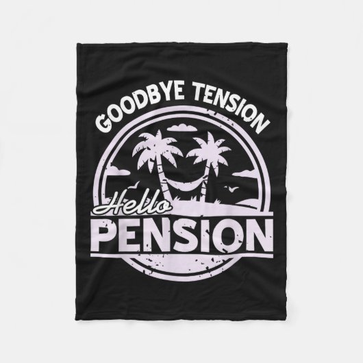 Goodbye Tension Hello Pension Relax Time Mood Fleece Deken (Voorkant)