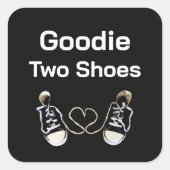 Goodie Two Shoes Sticker (Voorkant)