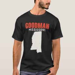 Goodman Mississippi USA State America Travel Missi T-shirt