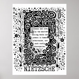 Goodness en LOVE quote van Nietzsche Poster