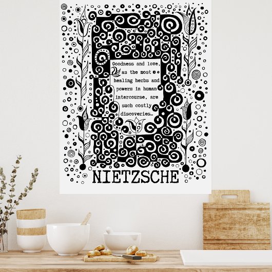 Goodness en LOVE quote van Nietzsche Poster (Keuken)