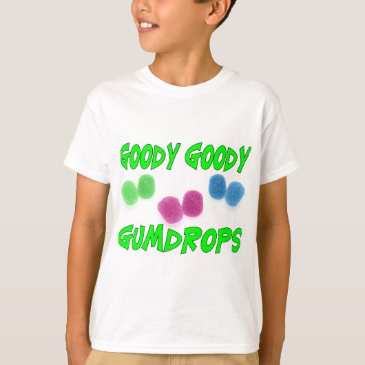 Goody Gumdrops T-shirt (Voorkant)
