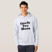 Goody Two Shoes Hoodie (Voorkant volledig)