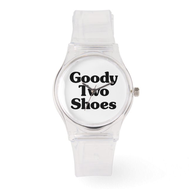 Goody Two Shoes Horloge (Voorkant)