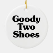 Goody Two Shoes Keramisch Ornament (Achterkant)