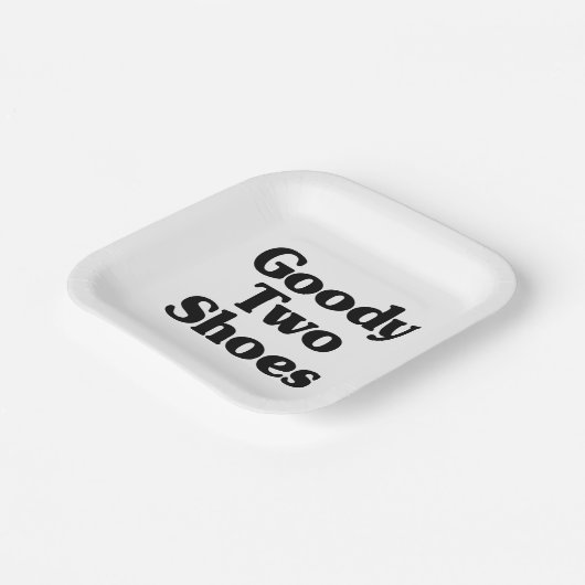 Goody Two Shoes Papieren Bordje (Gebogen)