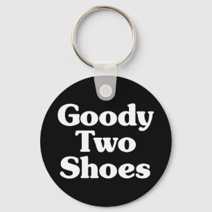 Goody Two Shoes Sleutelhanger