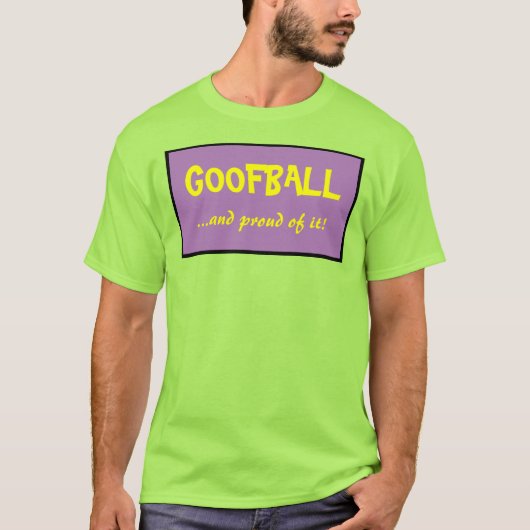 Goofball T-Shirt (Voorkant)