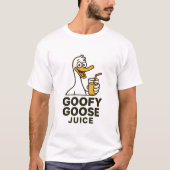 Goofy Goose Juice – Fun & Quirky Designs for Every T-shirt (Voorkant)
