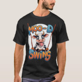 Goofy Koe Moo-d Swing Funny T-shirt (Voorkant)