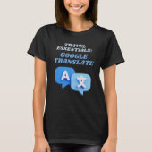 Google Translate Travel Essentials T-shirt (Voorkant)