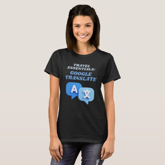 Google Translate Travel Essentials T-shirt (Voorkant volledig)