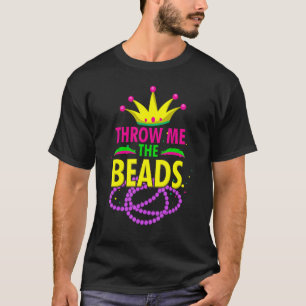 Gooi me de druppels die Mardi Gras Fun Bead Party  T-shirt