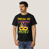 Gooi me iets meneer Mardi Gras kralen feest T-shirt (Voorkant volledig)