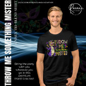 "Gooi me iets, meneer" Mardi Gras T-shirt