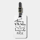 Gooi me naar de wolven! Motivatie prijsopgave Bagagelabel (Voorkant verticaal)