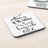 Gooi me naar de wolven! Motivatie prijsopgave Bier Onderzetter (Linkerzijde)