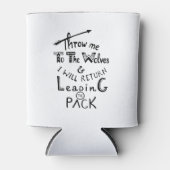 Gooi me naar de wolven! Motivatie prijsopgave Blikjeskoeler (Voorkant)