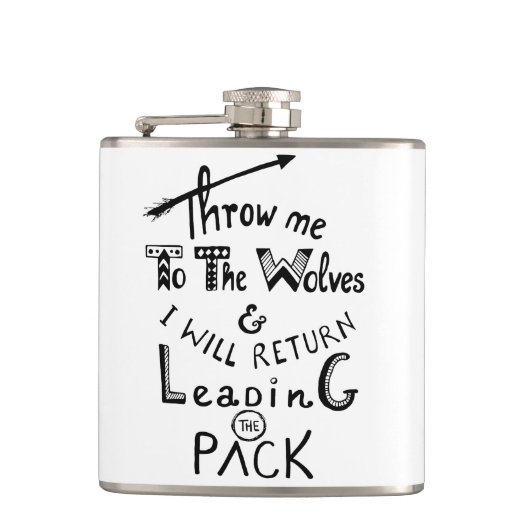 Gooi me naar de wolven! Motivatie prijsopgave Heupfles (Voorkant)