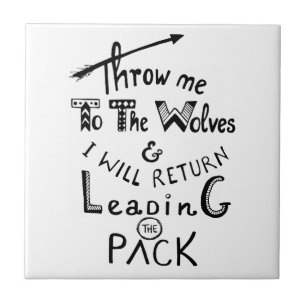 Gooi me naar de wolven! Motivatie prijsopgave Tegeltje