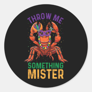 Gooi Me Wat Grappige Rivierkreeften Mardi Gras Ronde Sticker