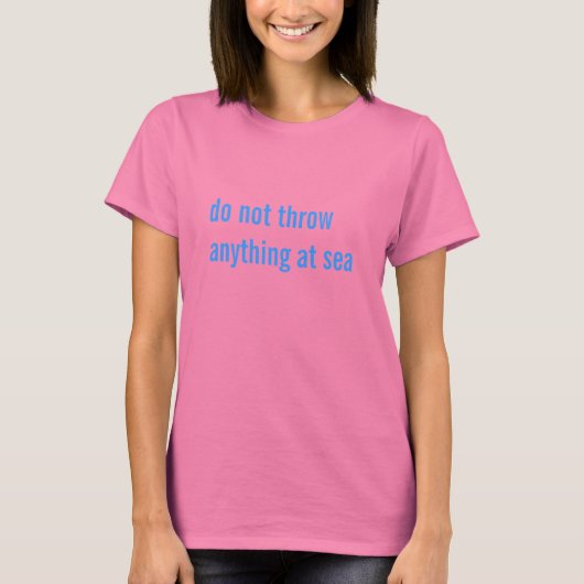 gooi niets in zee t-shirt (Voorkant)