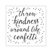 Gooi vriendelijkheid rond als Confetti Art Stamp Rubberstempel (Afrduk)