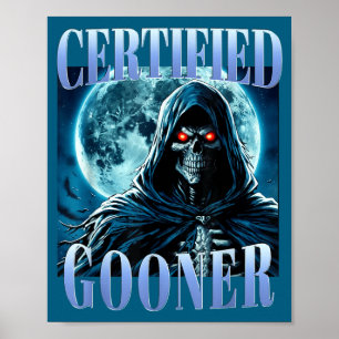 Goon Grappige Gooning Meme Skelet Gecertificeerde  Poster