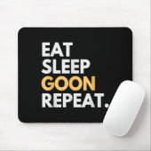 Gooner Funny Gooning Meme Eat Sleep Goon Repeat  Muismat (Met muis)