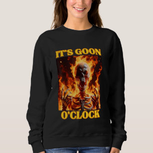 Gooning O'clock Funny Cringe Hard Skeleton Meme Fl Trui