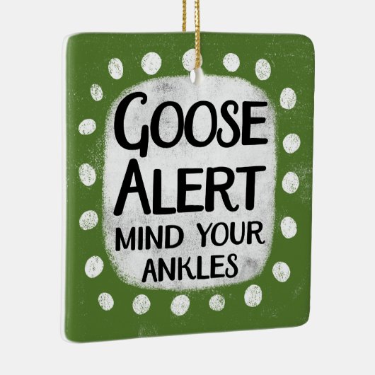 Goose Alert Ornament (Rechts)