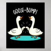 Goose Bof Funny Animal Pun Dark BG Poster (Voorkant)