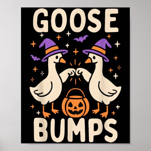 Goose Bumps Goosebumps Halloween Silly Meme Funny  Poster (Voorkant)