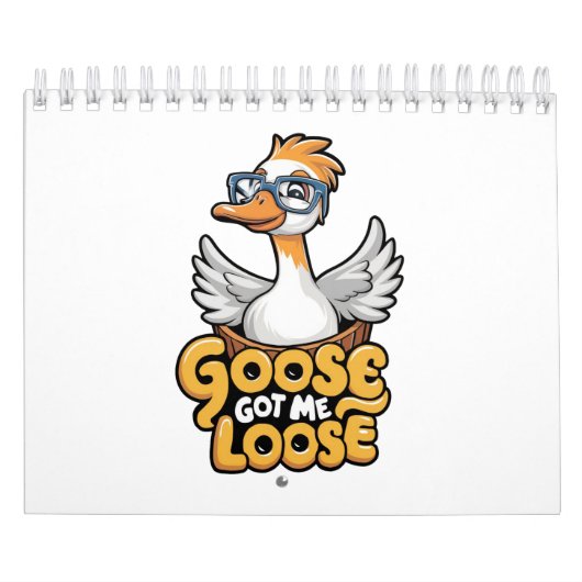 Goose Got Me Losse T-shirt – Funny Goose with Glas Kalender (Hoes)