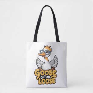 Goose Got Me Losse T-shirt – Funny Goose with Glas Tote Bag