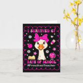 Goose I Survived 67 Days Of School Preschool Teach Kaart (Gele Bloem)